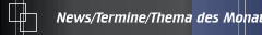 News/Termine/Thema des Monats
